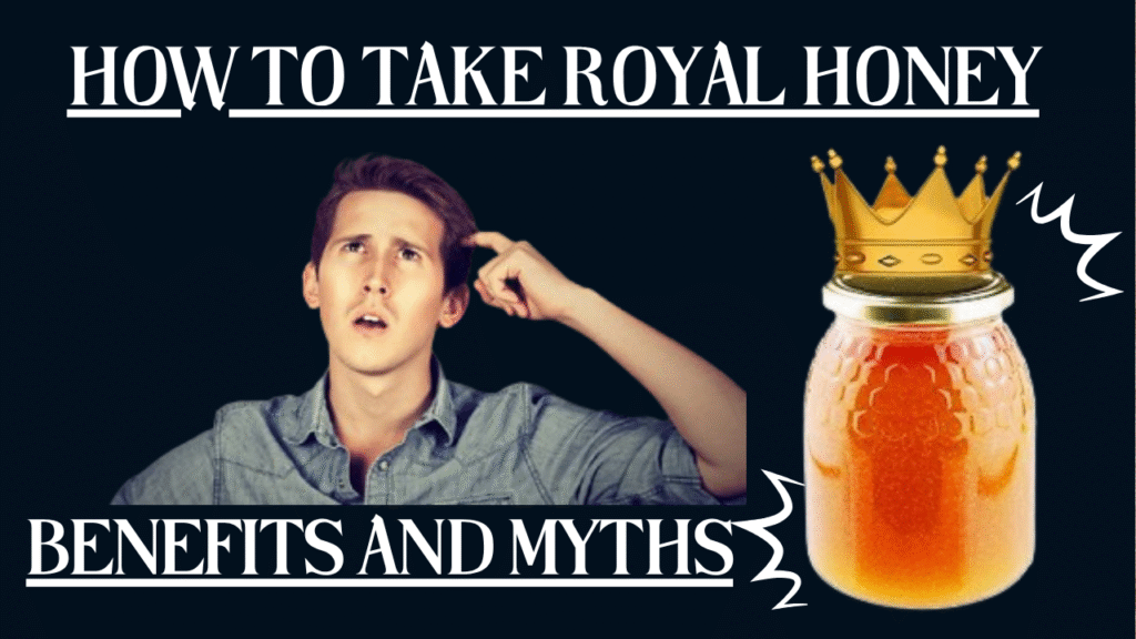how to take royal honey